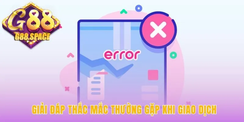 Tuân thủ các quy tắc đảm bảo mọi giao dịch an toàn tuyệt đối