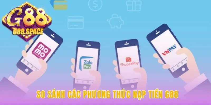 Ví điện tử là kênh nạp tiền G88 nhanh và tiện lợi vượt trội